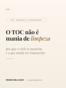 O TOC não é mania de limpeza: é um ciclo entre um pensamento e um alívio